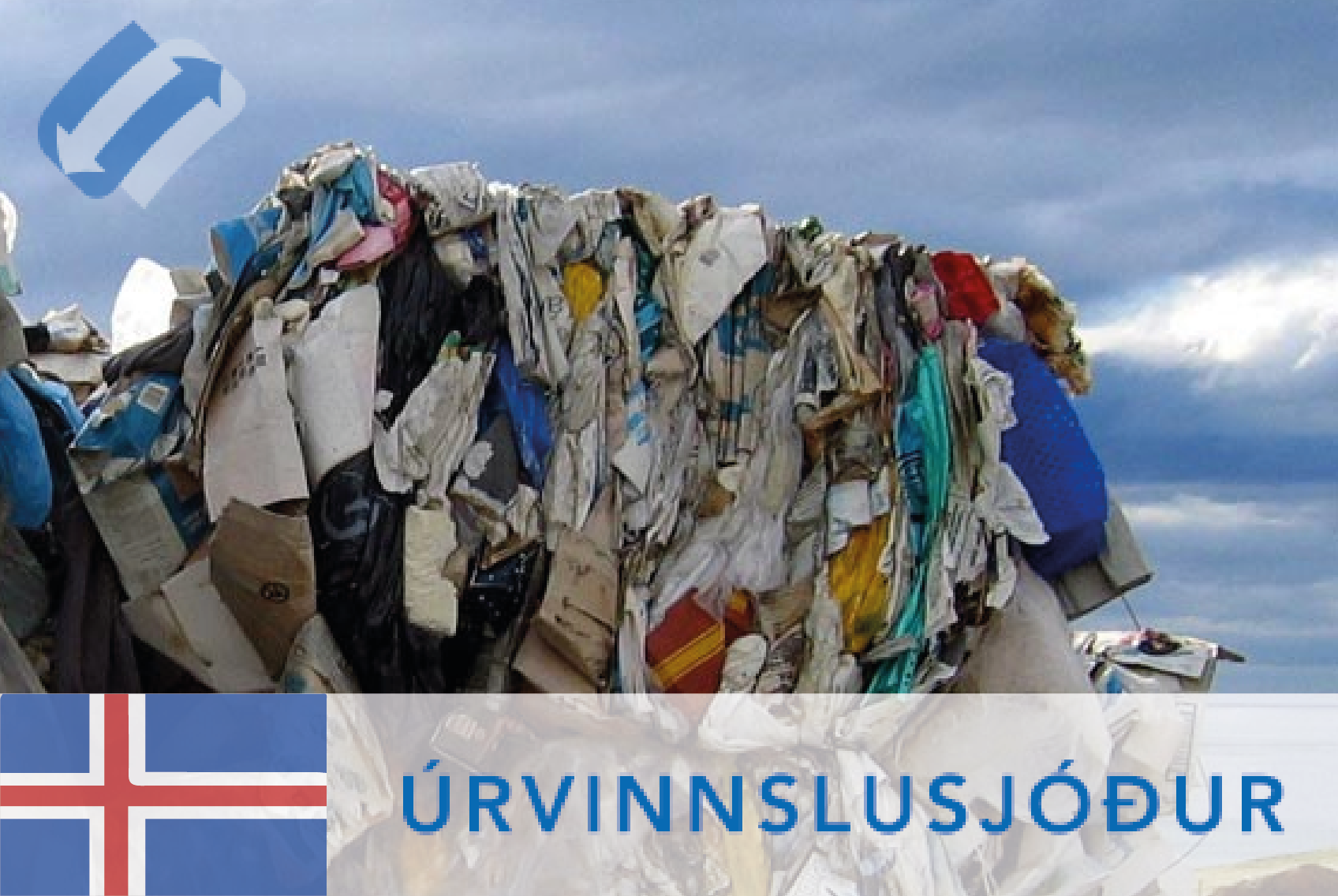 #5 Úrvinnslusjóður and Fisheries Iceland – Recycling fishing nets - CIRCit Nord